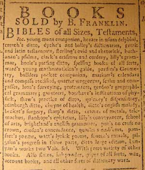 Benjamin Franklin's advertisement for selling Bibles at his Philadelphia PA book shop.