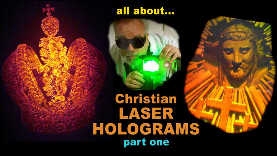Christian Laser Holograms